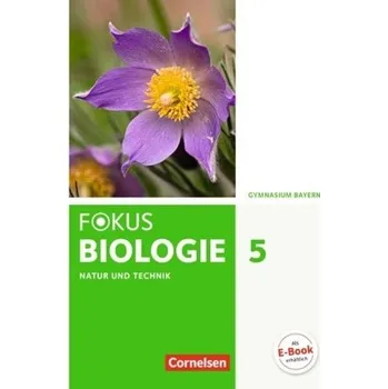 Učebnice 5. Jahrgangsstufe - Natur und Technik: Biologie - Freiman, Thomas