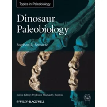 Kniha Dinosaur Paleobiology - Stephen Brusatte