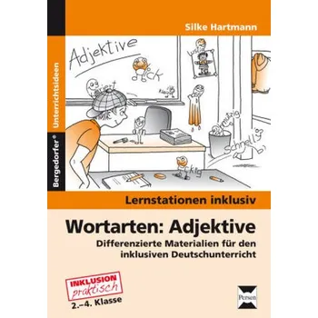 Německý jazyk Wortarten: Adjektive - Hartmann, Silke