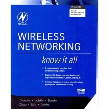Wireless Networking Know It All
