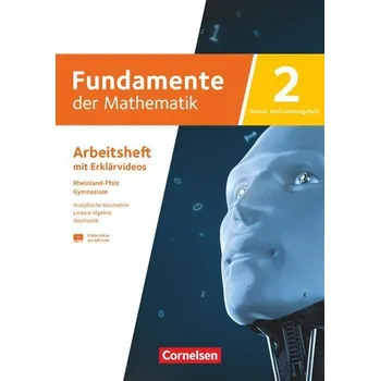 Cizí jazyk Fundamente der Mathematik. Grund- und Leistungsfach - Rheinland-Pfalz - Arbeitsheft 2