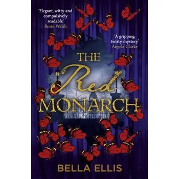 The Red Monarch - Ellis, Bella [EN] (2022, Brožovaná / brožovaná, Hodder & Stoughton)