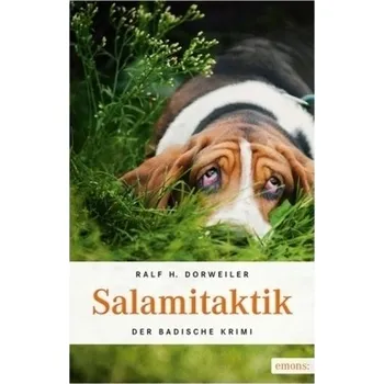 Salamitaktik - Dorweiler, Ralf H.