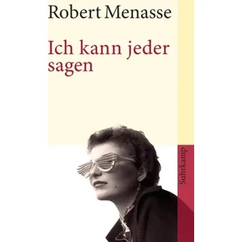 Ich kann jeder sagen - Robert Menasse