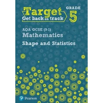 Cizí jazyk Target Grade 5 AQA GCSE (9-1) Mathematics Shape and Statistics Workbook - Oliver, Diane