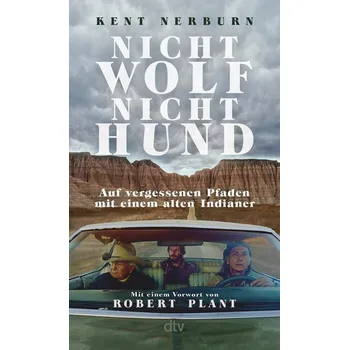 Nicht Wolf nicht Hund - Nerburn, Kent [DE] (2022, Brožovaná, dtv Verlagsgesellschaft)