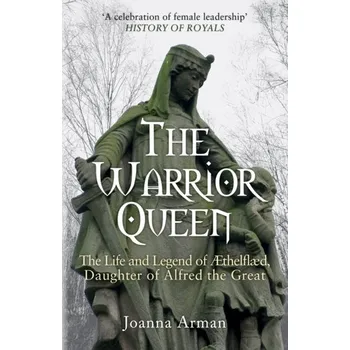 The Warrior Queen - Arman, Joanna