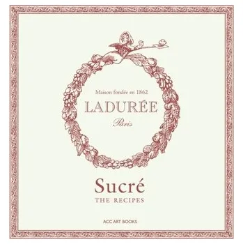 Laduree Sucre - Andrieu, Philippe