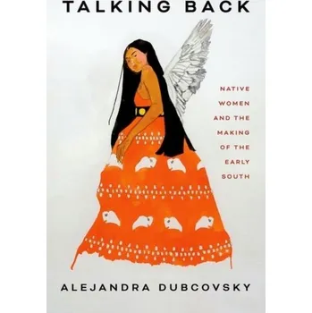 Talking Back - Dubcovsky, Alejandra