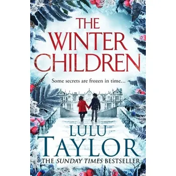 The Winter Children - Lulu Taylor