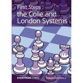 First Steps - Lakdawala Cyrus [EN] (2016, Brožovaná, EVERYMAN CHESS)