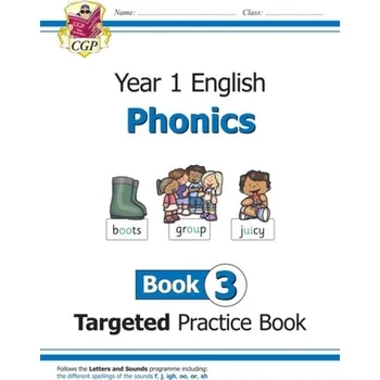Cizí jazyk New KS1 English Targeted Practice Book: Phonics - Year 1 Book 3 - CGP Books