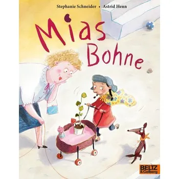 První čtění Mias Bohne - Stephanie Schneider [DE] (2023, Brožovaná, Beltz GmbH, Julius)