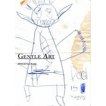 Umění Gentle Art - Baal, Iphgenia