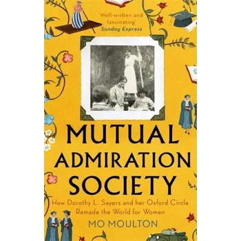 Mutual Admiration Society - Moulton, Candy [EN] (2020, Brožovaná, Little, Brown Book Group)