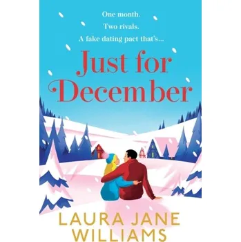 Populárně naučná literatura pro dospělé Just for December - Laura Williams