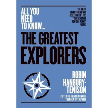 Cestování The Greatest Explorers - Hanbury-Tenison Robin