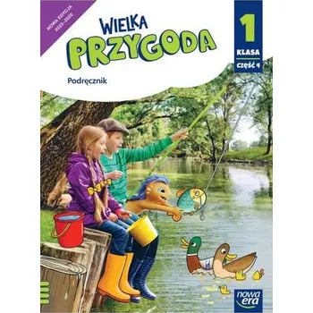 WIELKA PRZYGODA NEON klasa 1 część 4 Podręcznik zintegrowany EDYCJA 2023-2025 - Elżbieta Kacprzak, Anna Ładzińska, Małgorzata Ogr