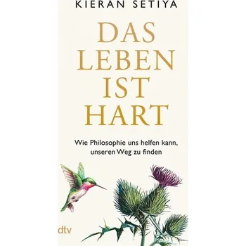 Das Leben ist hart - Setiya, Kieran