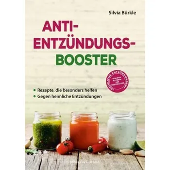 Anti-Entzündungs-Booster - Bürkle, Silvia