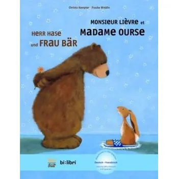 Pohádka Herr Hase und Frau Bär, Deutsch-Französisch - Kempter, Christa