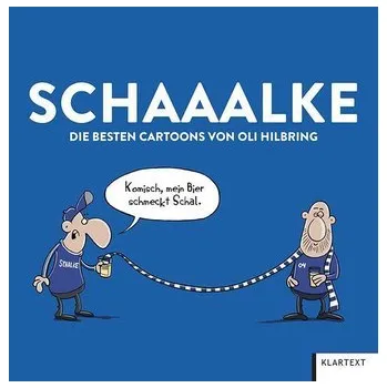 Schaaalke - Hilbring, Oli