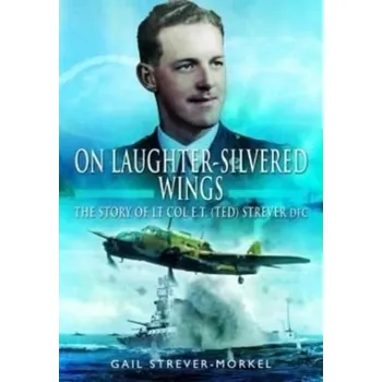 Literární biografie On Laughter-Silvered Wings - Gail, Strever-Morkel,
