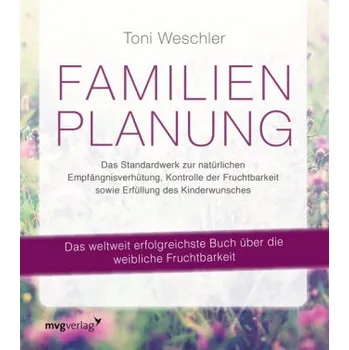 Familienplanung - Weschler, Toni