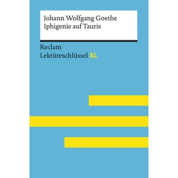 Německý jazyk Johann Wolfgang Goethe: Iphigenie auf Tauris - Leis, Mario