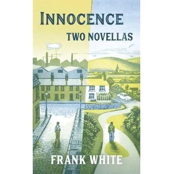 Kniha Innocence - White, Frank M. [EN] (2020, Vázaná, Hodder & Stoughton)