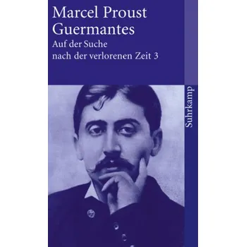 Auf der Suche nach der verlorenen Zeit. Bd.3 - Marcel Proust
