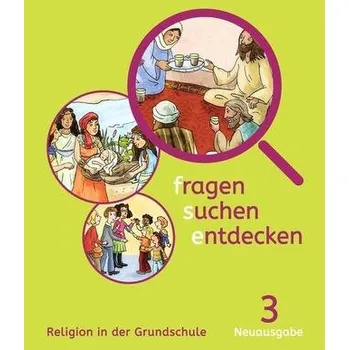 Cizí jazyk fragen-suchen-entdecken 3 - Bayern - Heilmeier, Ursula