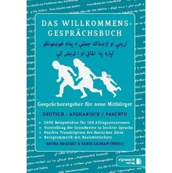 Německý jazyk Das Willkommens-Gesprächsbuch Deutsch - Afghanisch/Paschtu - Nazrabi, Noor