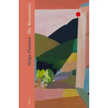 Die Resonanzen - Helga Flatland