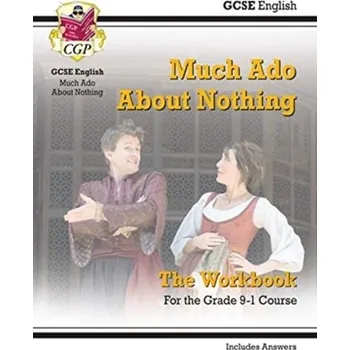 Cizí jazyk New Grade 9-1 GCSE English Shakespeare - Much Ado About Nothing Workbook (includes Answers) - CGP Books