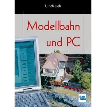 Počítačová hra Modellbahn und PC - Lieb, Ulrich