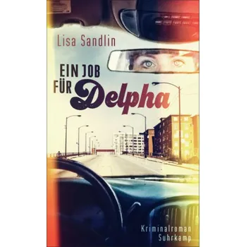 Ein Job für Delpha - Sandlin, Lisa