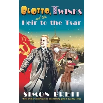Blotto, Twinks and the Heir to the Tsar - Simon Brett