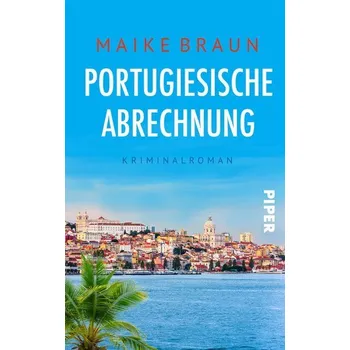 Portugiesische Abrechnung - Braun, Maike