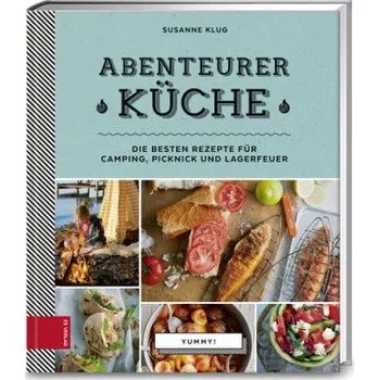 Yummy! Abenteurerküche - Klug, Susanne
