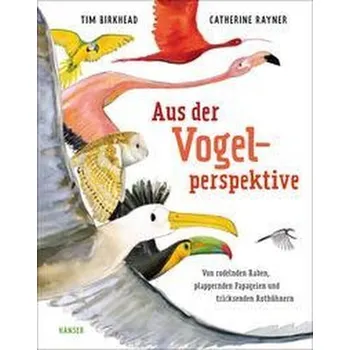 Příroda Aus der Vogelperspektive - Birkhead, Tim