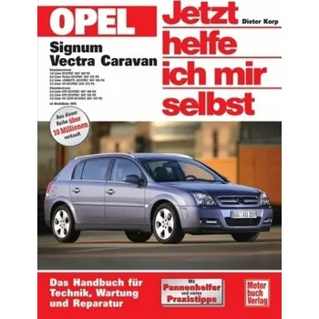 Opel Signum / Opel Vectra Caravan - Korp, Dieter