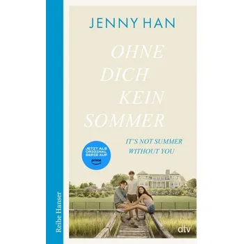 Ohne dich kein Sommer - Jenny Han