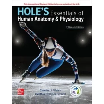 Učebnice ISE Hole's Essentials of Human Anatomy & Physiology - Welsh, Charles