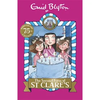 The Second Form at St Clare's - Enid Blyton