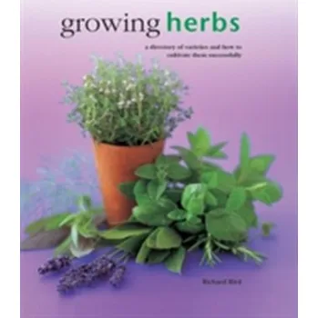 Growing Herbs - Richard Bird