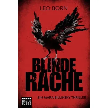 Blinde Rache - Born, Leo [DE] (2018, Brožovaná, Lübbe)