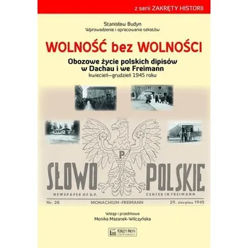 Wolność bez wolności - Stanisław Budyn