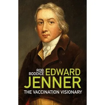 Cestování Edward Jenner - Boddice, Rob