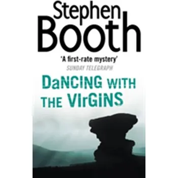 Dancing With the Virgins - Stephen Booth